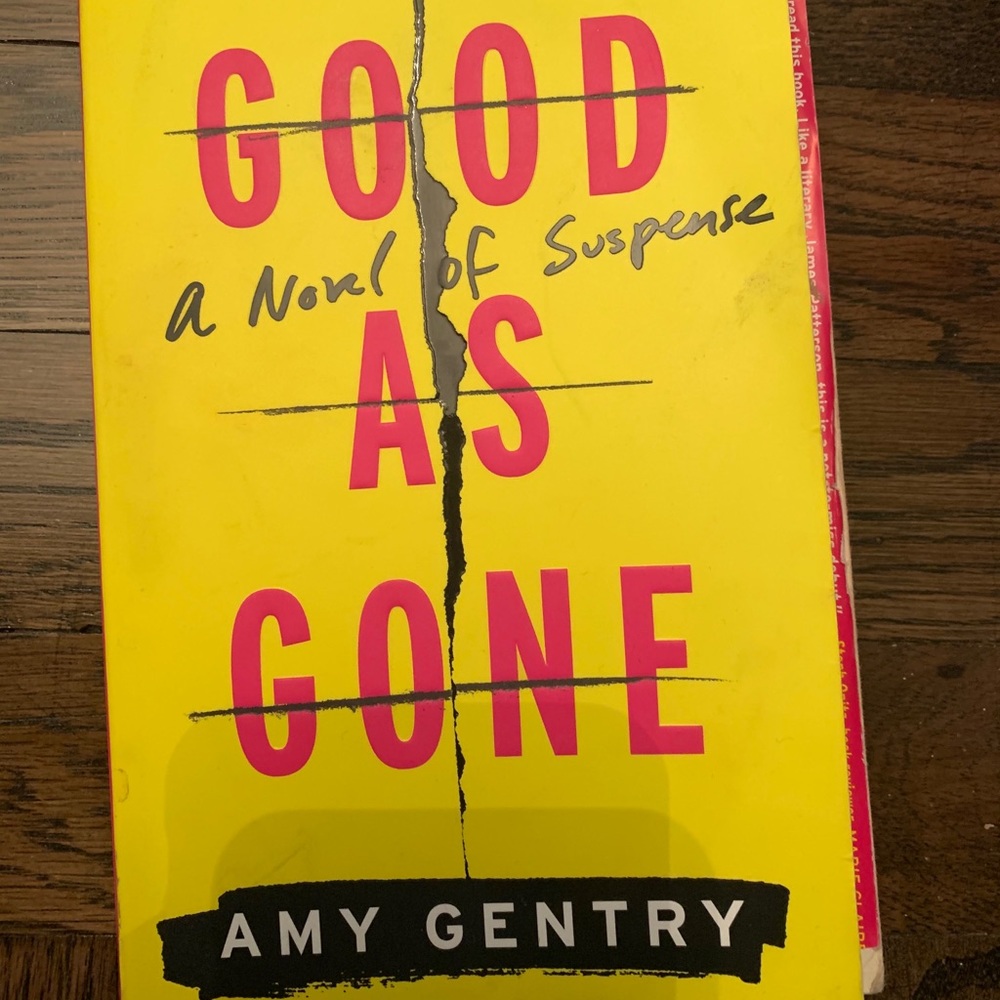 Good as gone